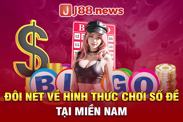 Đôi nét về hình thức chơi số đề tại miền Nam Đôi nét về hình thức chơi số đề tại miền Nam